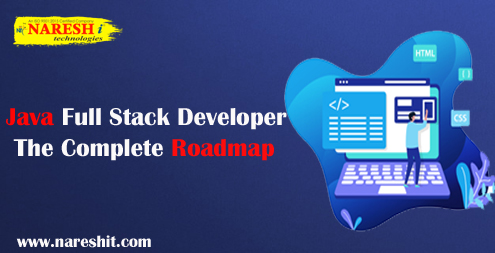 Java Full Stack Developer - The Complete Roadmap | NareshIT