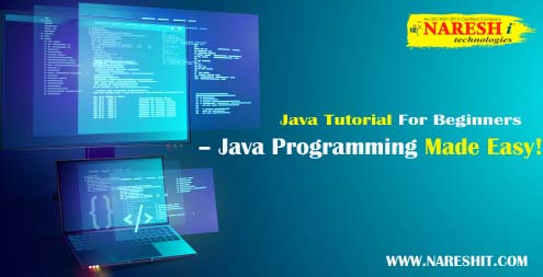 Java Tutorial For Beginners Java Programming Made Easy - NareshIT